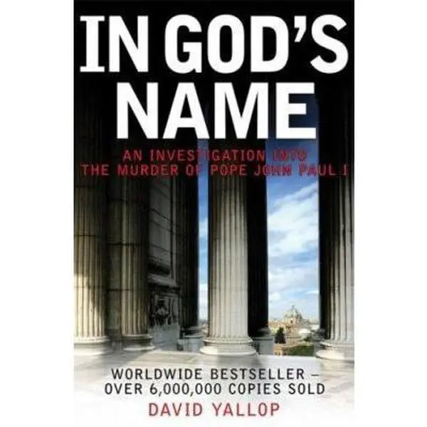USED Book - In God's Name: An Investigation Into the Murder of Pope John Paul I by Yallop, David (Paperback) - english