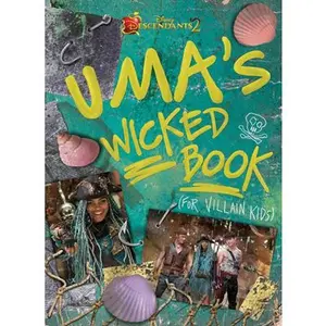 USED-Descendants 2: Uma's Wicked Book: For Villain Kids by Disney Books (Hardcover)