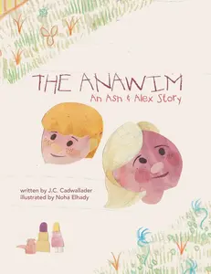 USED-The Anawim: An Ash & Alex Story by Cadwallader, J. C. (Paperback)