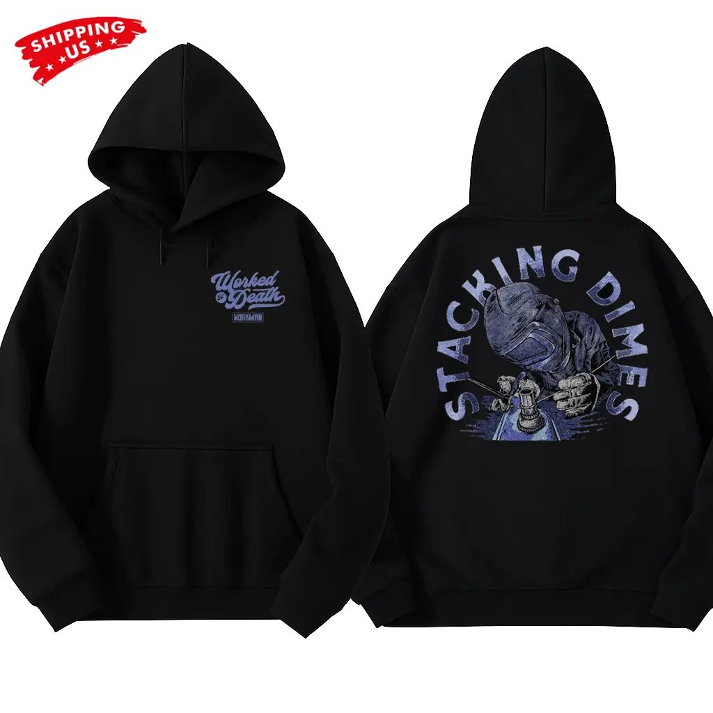 Stacking Dimes Welding Hoodie, Welder Torch Worker Graphic, Workman Trading Co Graphic Hoodie for Welders & Metal Fabricators, Gift for Blue Collar Men