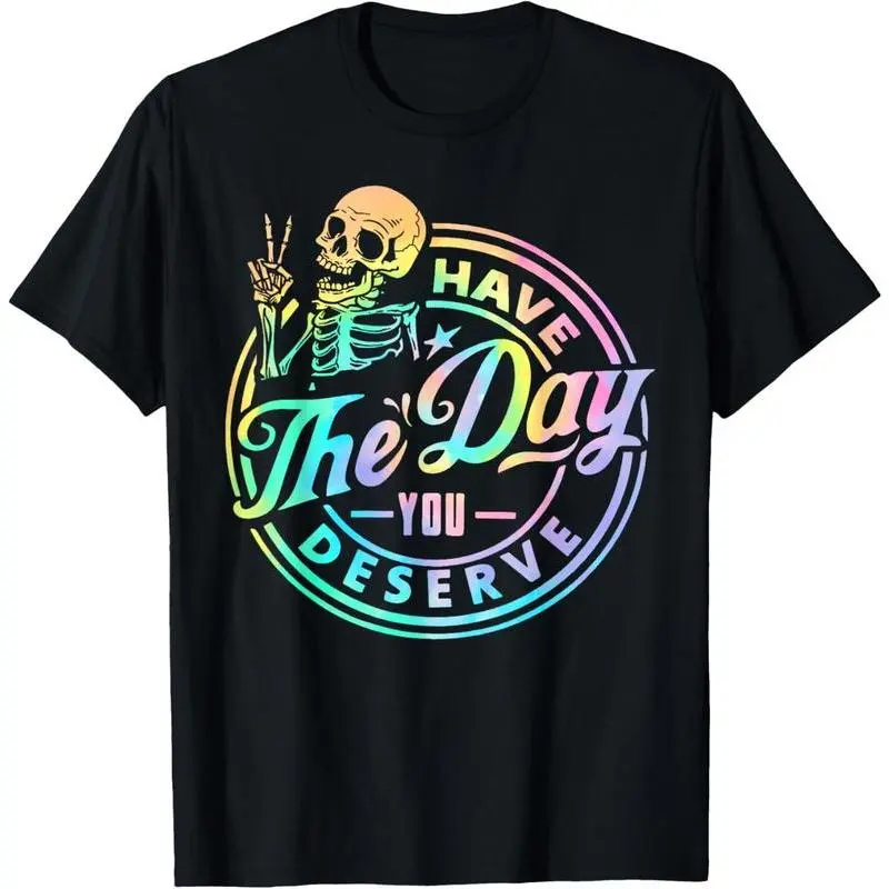Women's Chic Cotton Athletic Graphic Print Round Neck Short-Sleeve Lightweight Breathable Halloween Streetwear Tee - Skeleton Tie-Dye, "Have The Day You Deserve" Motivational Quote - Suitable for Gym, Everyday Wear, New Year