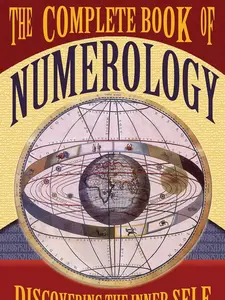 The Complete Book of Numerology Paperback – Illustrated, November 1, 2005