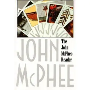USED-The John McPhee Reader by McPhee, John (Paperback)