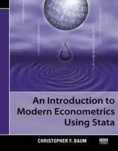 USED-An Introduction to Modern Econometrics Using Stata by Baum, Christopher F. (Paperback)
