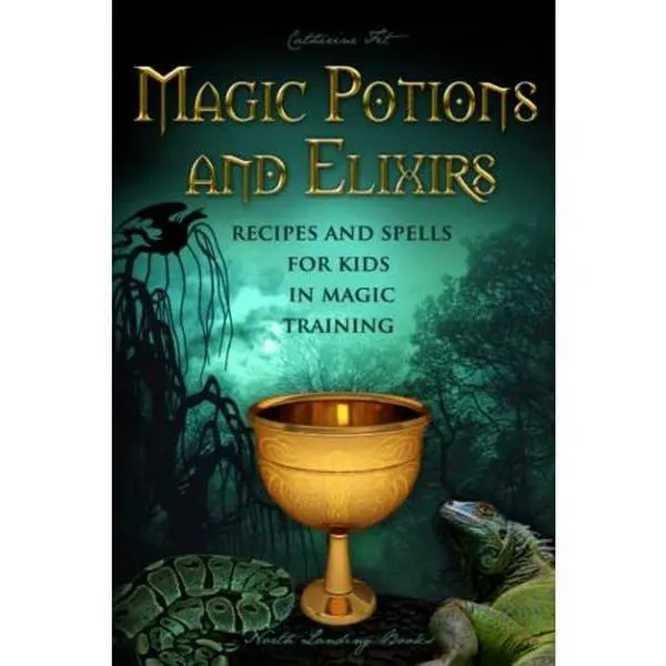 USED Book - Magic Potions and Elixirs - Recipes and Spells for Kids in Magic Training (Magic Spells and Potions - How-To for Kids in Magic Training) by Catherine Fet (Paperback) - english