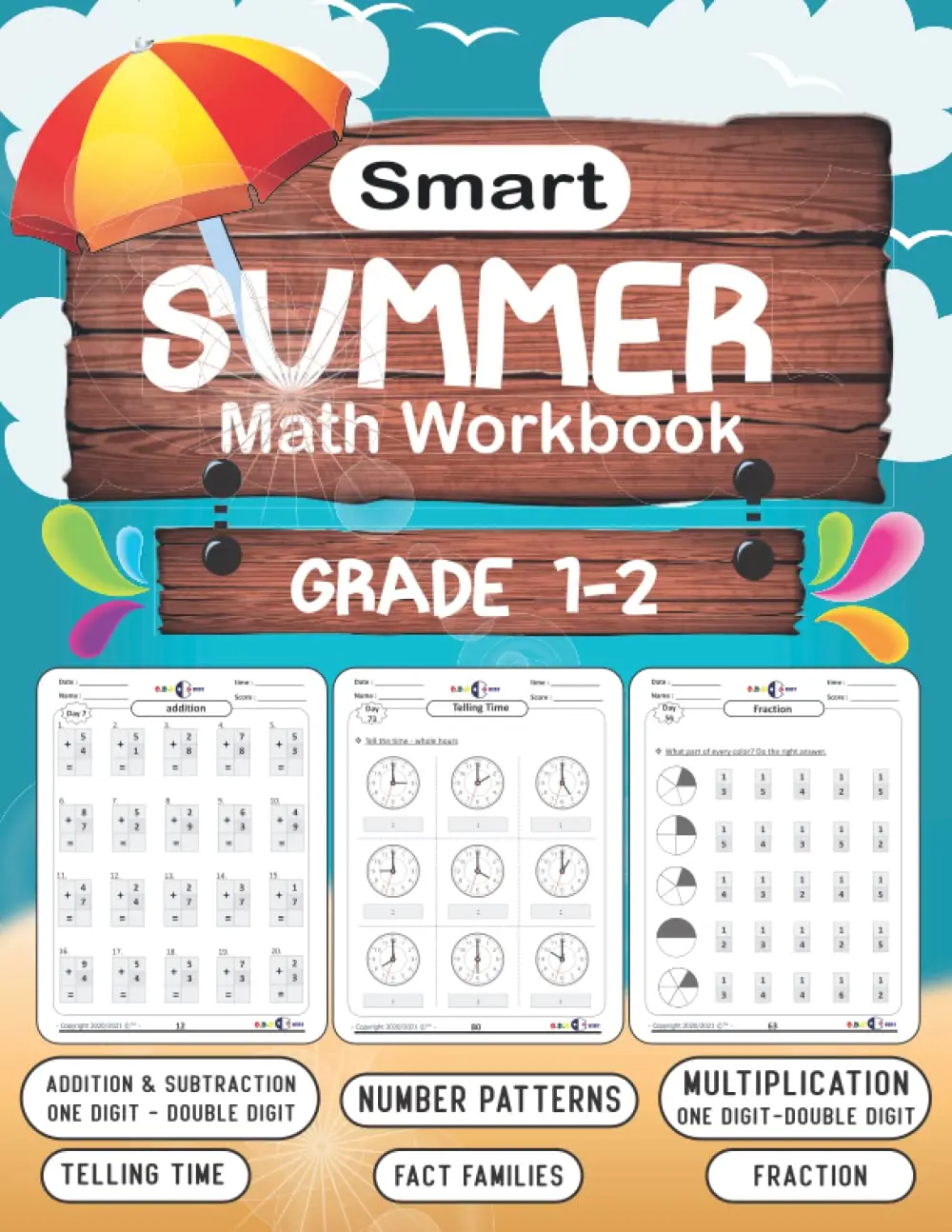 Smart Summer Math Workbook grade 1-2: 100 day of Math - Math workbook forlearning:fractions-adition subtraction (1-2 digit)-multiplication (1-2 ...time-number patterns Grade 1-2 / Ages 6+