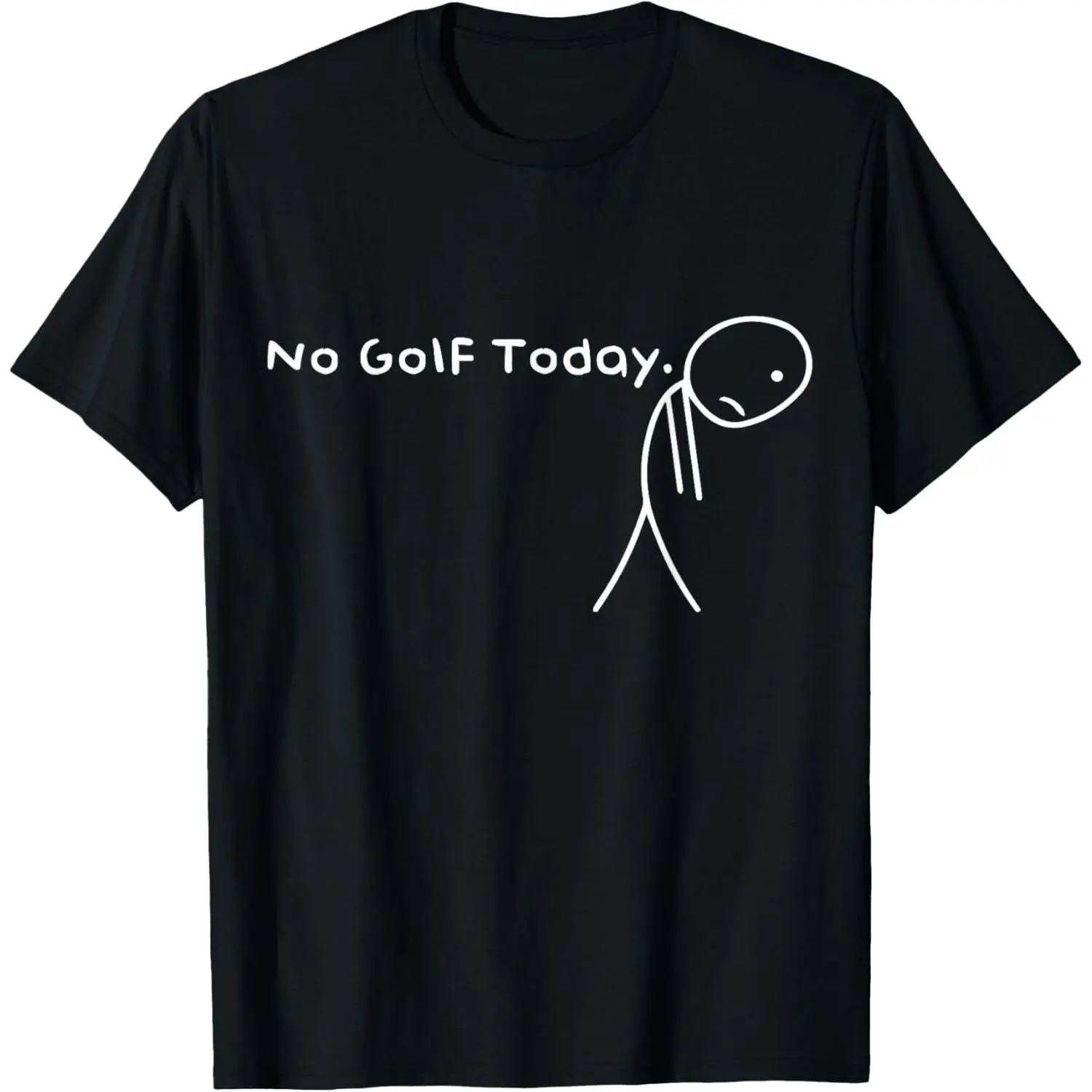 Short Sleeve Graphic T-Shirt for Men & Women, Funny 'No Golf Today' Golfer Print, Breathable 100% Cotton Basic Tops, Shortsleeve, Classic, Casual, Menswear, Round Neck, Tee, Funny Shirts, Humor Graphic Tee
