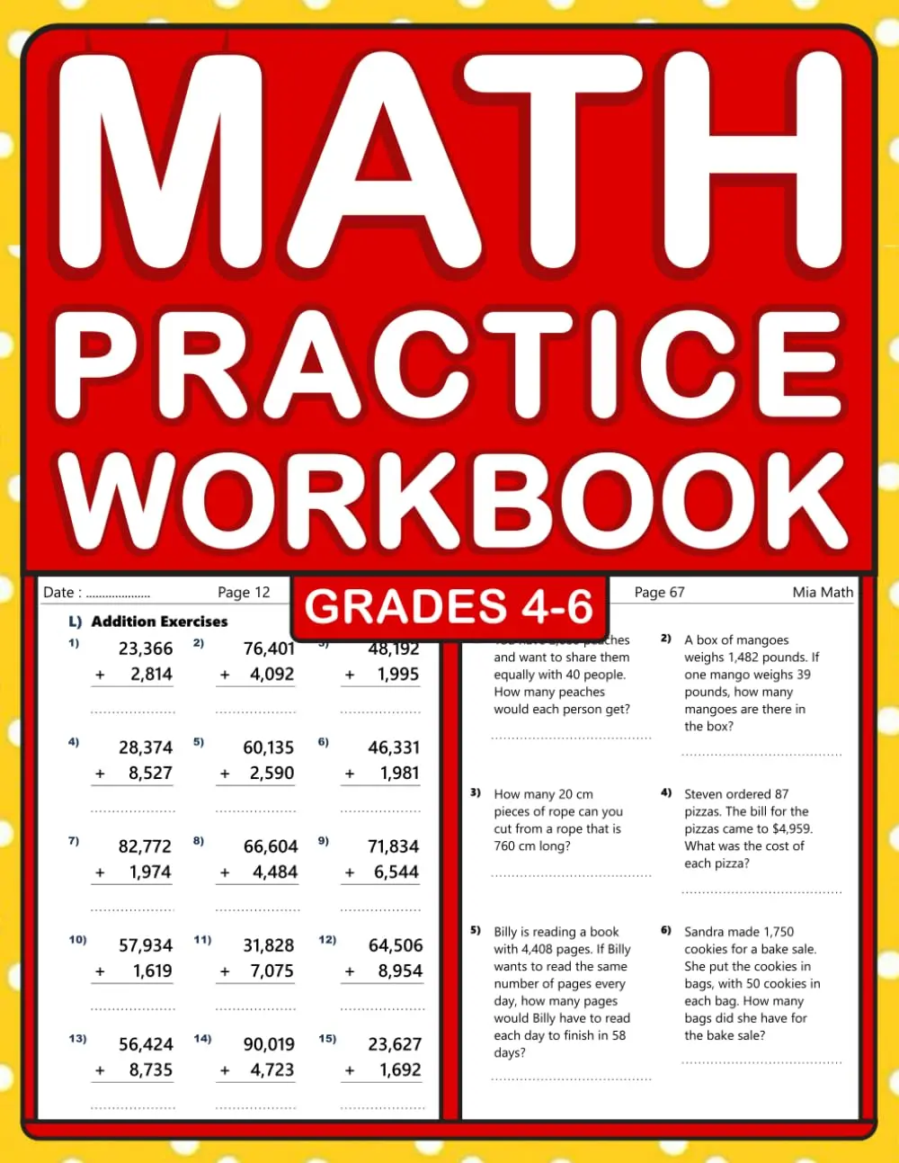 Math Practice Workbook For Grades 4-6 With Addition, Subtraction,Multiplication, Division, Word Problems: Math Homework Practice Workbook For 4th& ... For Grades 4-6 | Math Workbook For Ages 9-12