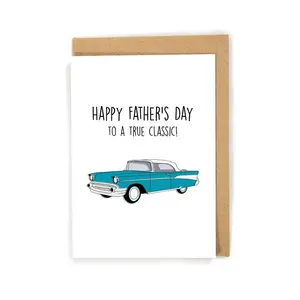 Funny Classic Car Father’s Day Card for Dad, Happy Father’s Day to a True Classic, Unique Greeting Card