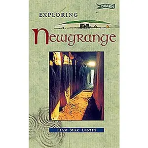 USED-Exploring Newgrange by Liam Mac Uistin (Hardcover)
