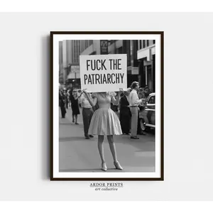 Fuck The Patriarchy Wall Art, Vintage Woman Protest Print, Vintage Girl Power, Feminist Poster, Black and White Print, Retro Wall Decor