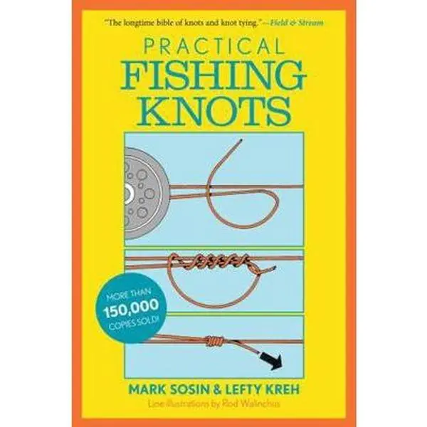 USED-Practical Fishing Knots by Kreh, Lefty (Paperback)