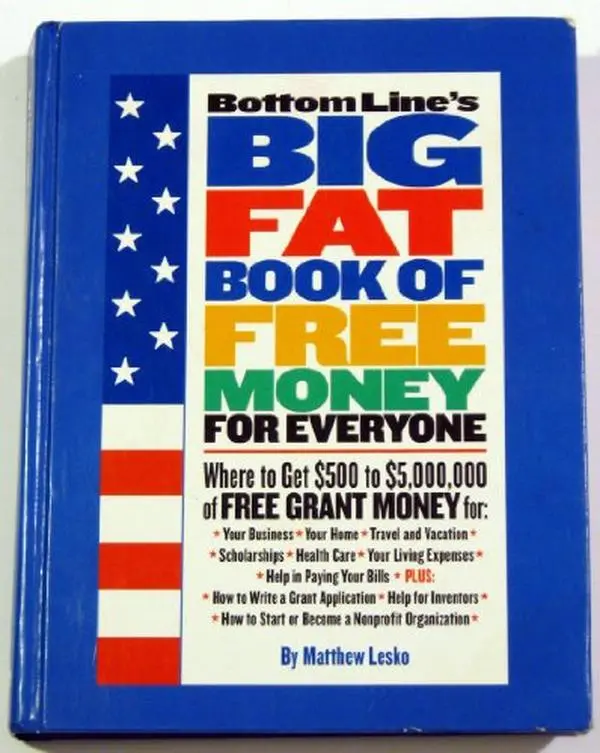 USED Book - Bottom Line's Big Fat Book of Free Money for Everyone by Matthew Lesko (Hardcover) - english