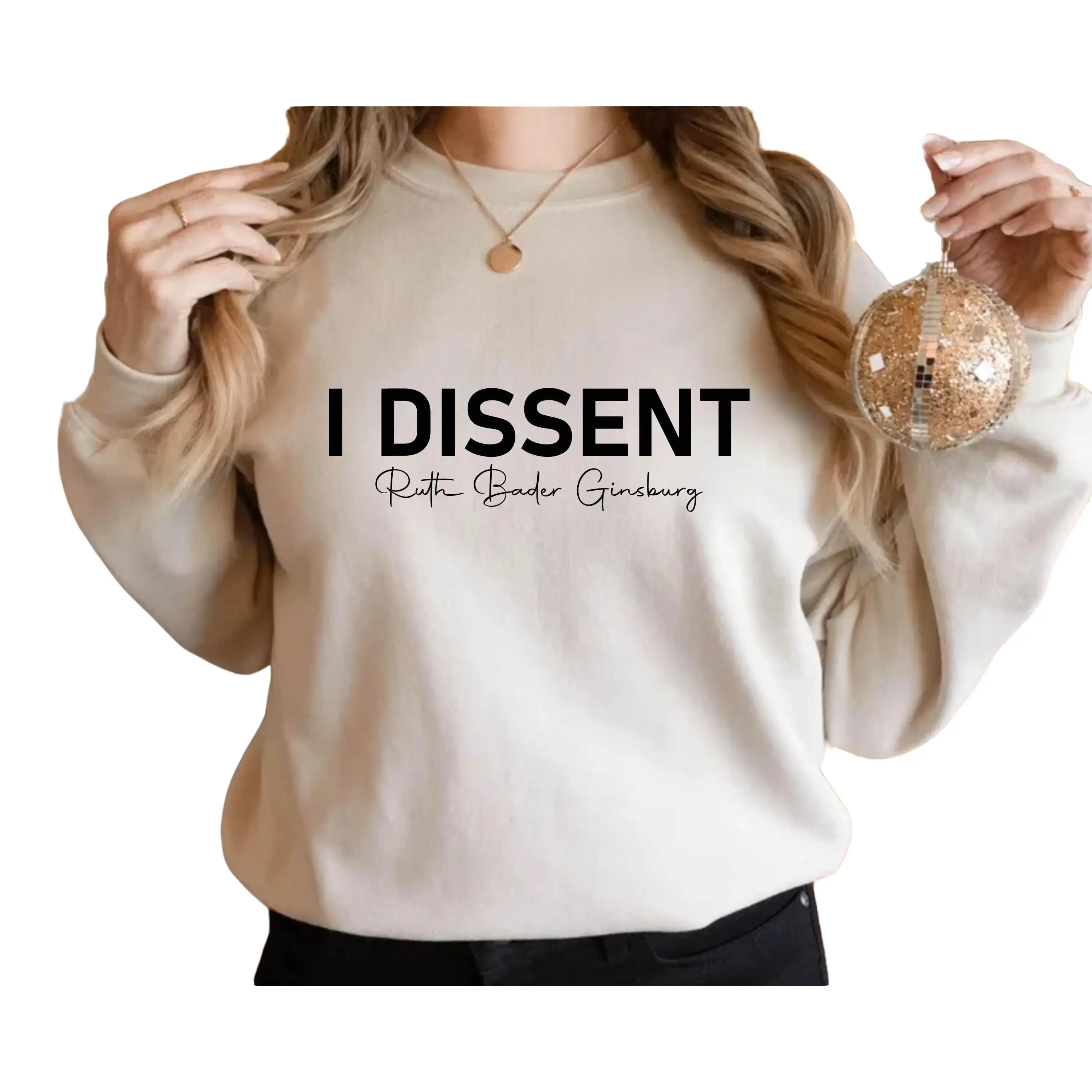 I Dissent RBG Sweatshirt, Ruth Bader Ginsburg Sweater, Notorious RBG Sweater, Women Power Sweater, Wear Your Message, Women's Rights Sweater