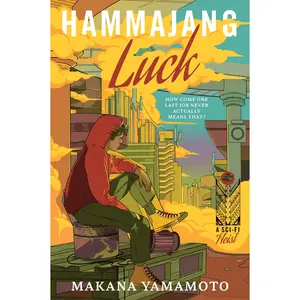 Hammajang Luck: A Novel by Makana Yamamoto [Paperback Book]