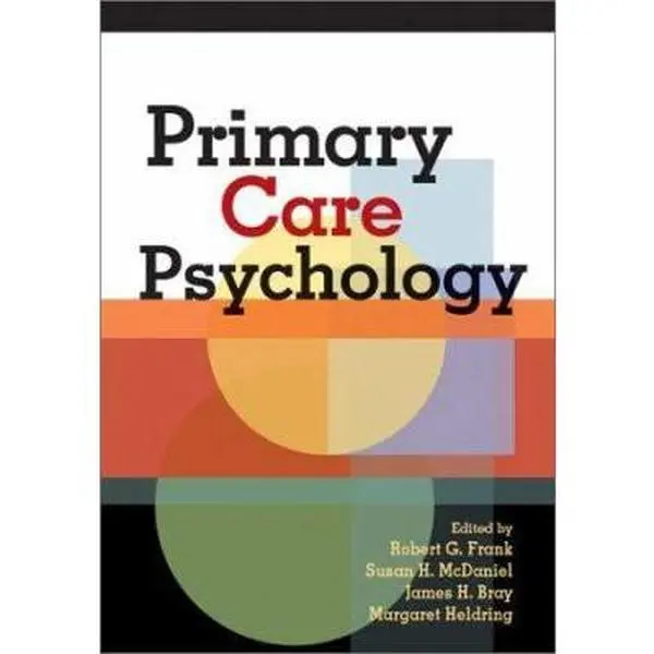 Used Primary Care Psychology Book - Hardcover by Robert Frank