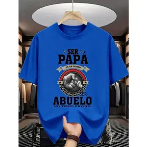 Ser Papá Es Un Honor Ser Abuelo No Tiene Precio Graphic T-Shirt, Cotton Comfort Tee, Father’s Day Fashion Outfit, Casual Shirt, Ideal Dad & Grandpa Gift for Him