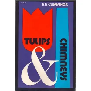 USED-Tulips and Chimneys: The Original 1922 Manuscript with the 34 Additional Poems from and (I.E. Ampersand) by e. e. cummings (Paperback)