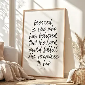 Luke 1:45 Printable, Blessed Is She Who Has Believed Printable, Bible Verse Printable Sign, Scripture Printable Wall Art Poster