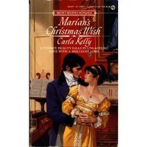 USED-Marian's Christmas Wish (Signet Regency Romance) by Carla Kelly (Unknown)