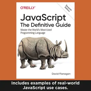 JavaScript: The Definitive Guide (7th Edition)" – Build your skills with the ultimate coding resource for interactive websites and modern apps!