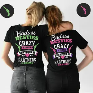 100% Cotton Matching Best Friend T-shirt 2 sided Unisex, We Are More Than Besties She Is My Accomplice – Gift For Best Friend Funny Couple Shirt, Best Gift For Him and Her, Couple Shirt