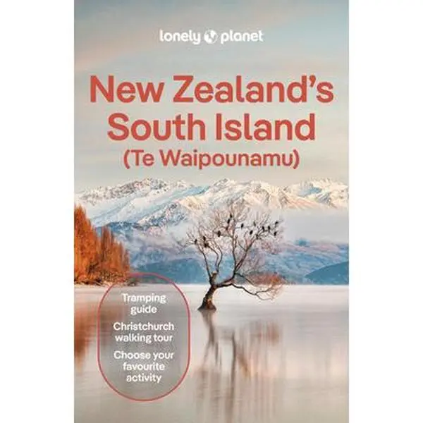 Lonely Planet New Zealand's South Island -- Brett Atkinson - Paperback