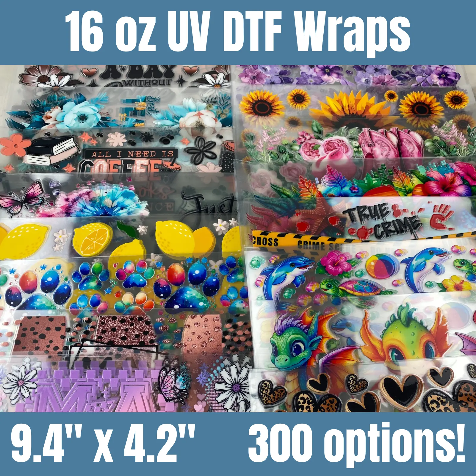 UV DTF 16 oz Wraps for Glasses and Tumblers - Cup Stickers and Wraps