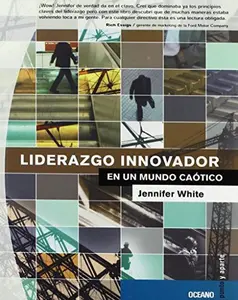 USED-Liderazgo Innovador En UN Mundo Caotico (Punto Y Aparte) (Spanish Edition) by Jennifer White (Paperback)