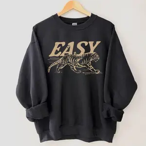 Vintage Easy Tiger Sweatshirt, Vintage Animal Graphic Tiger Tee, Unisex Oversized Boho Aesthetic Sweater, Soft Retro Style Top  Pullover-  Cotton