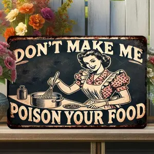 1PC Vintage Metal Sign Vintage Iron Art Decorative Plaque - "Don't Let Me Poison Your Food" Tin Plate Wall Decoration - 20x 30cm ( 8x12inch ) - Suitable for Home, Restaurant, Coffee Shop, Garage Vintage Garage Signs