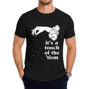 Humorous Autism Awareness Shirt Celebrating Neurodiversity With A Touch Of The Tism