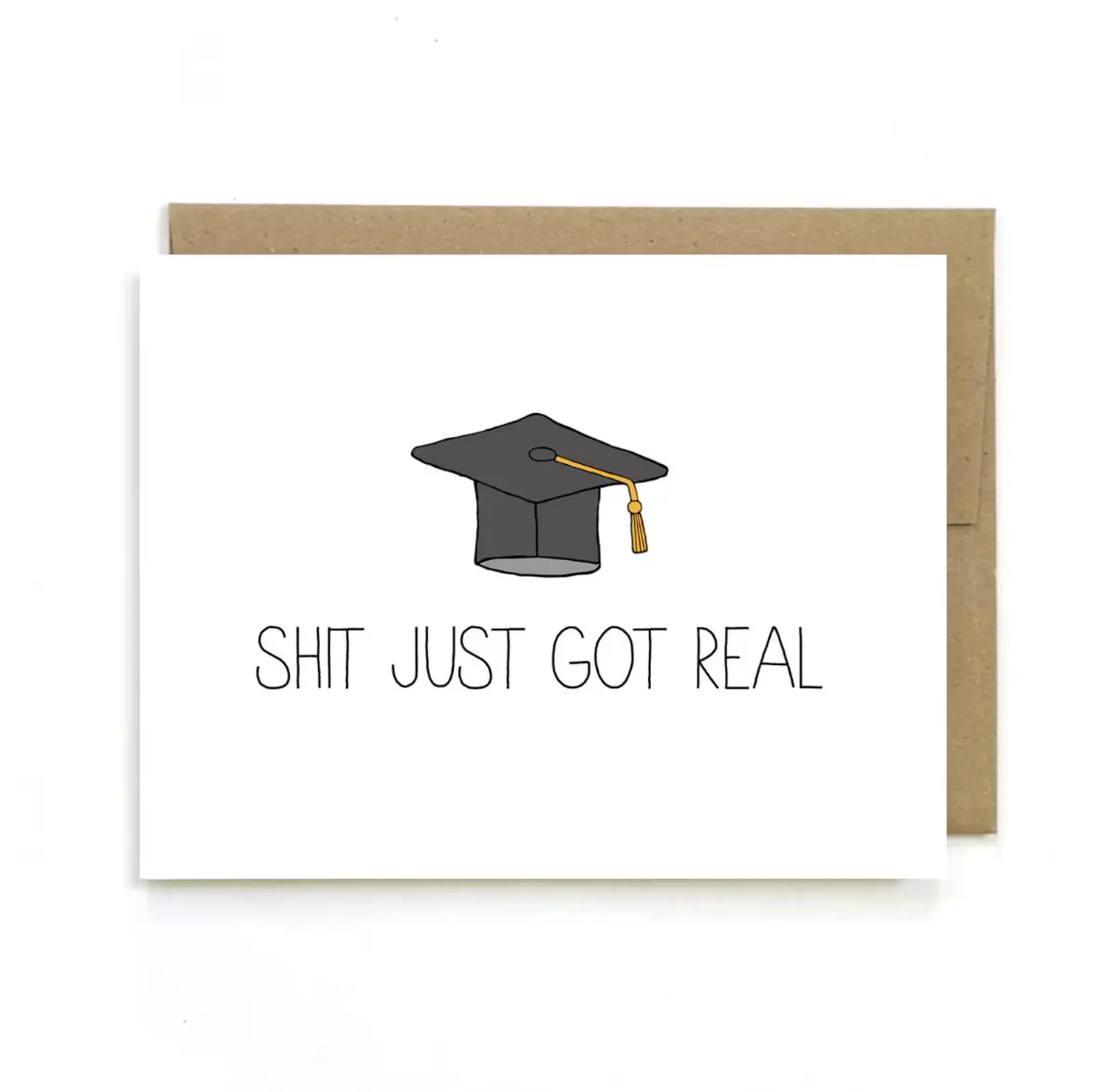 Funny Graduation Card - High School Graduation Card - College Graduation Card - Graduation Gift - Card for Graduate - Got Real Graduation
