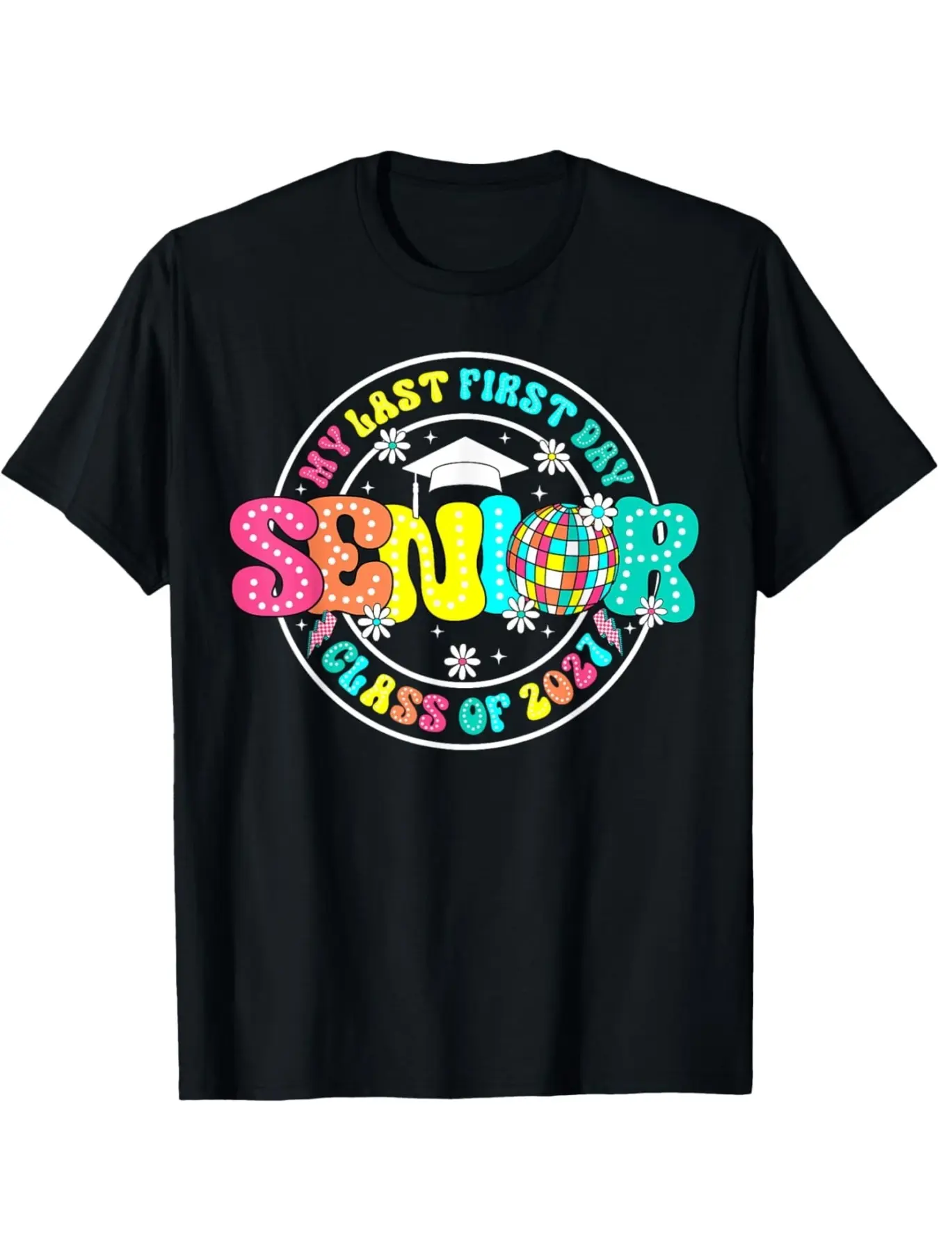 My Last First Day Senior Class of 2027 Graduation unisex soft cotton short sleeve t shirt, vintage graphic casual tee for men women teens, perfect birthday holiday gift for camping travel gym daily street  wear