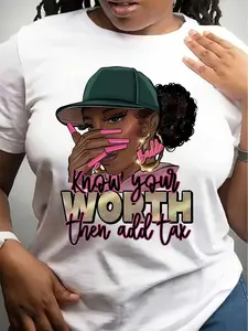 Women's Empowering Pattern T-Shirt- Soft Breathable Loose Round Neck Short Sleeve Top with "Know Your Value and Add Tax" Slogan and Portrait Design, Machine Washable Daily Confidence Soft Fabric T-Shirt"sport""Athleisure"