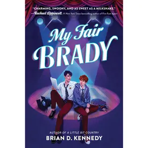 My Fair Brady by Brian D. Kennedy [Hardback Book]