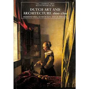 USED-Dutch Art and Architecture: 1600 To 1800 (Pelican History of Art) by Jakob Rosenberg (Paperback)