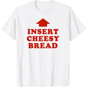 Unisex "INSERT CHEESY BREAD" Red Lettering & Arrow Graphic T-Shirt, Casual Minimal Style, Lightweight & Comfortable
