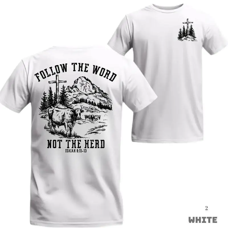 Faith 2026 Follow The Word Not The Herd T-shirt -With Cross Cow And Mountain Graphic For Church Or Outdoor Wear Evangelical Christian Message Unisex