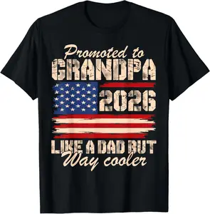 Promoted to Grandpa Est 2026 Soon to be New Grandad US Flag T-Shirt Pure Cotton Graphic Tees Menswear Top: Gifts for Men & Women