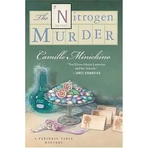 USED Book - The Nitrogen Murder: A Periodic Table Mystery (Gloria Lamerino Mysteries) by Camille Minichino (Hardcover) - english