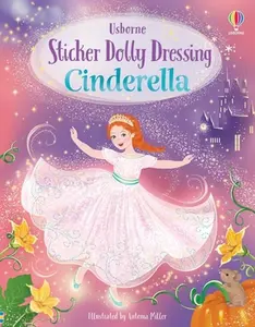 Sticker Dolly Dressing Cinderella -- Fiona Watt - Paperback