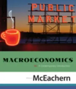 USED-Macroeconomics: A Contemporary Introduction, Eighth Edition by William A. McEachern (Paperback)