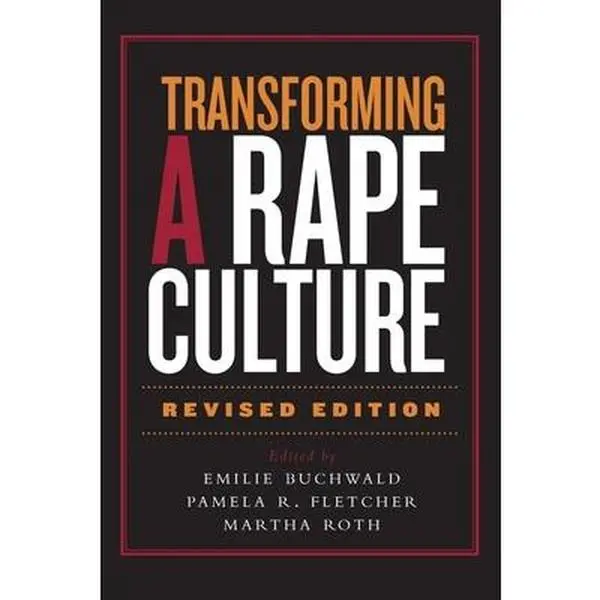 USED Book - Transforming a Rape Culture by Roth, Martha (Paperback) - english