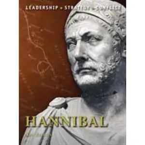 USED-Hannibal: Leadership, Strategy, Conflict by Fields, Nic (Paperback)