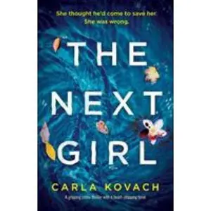 USED-The Next Girl: A gripping thriller with a heart-stopping twist by Kovach, Carla (Paperback)
