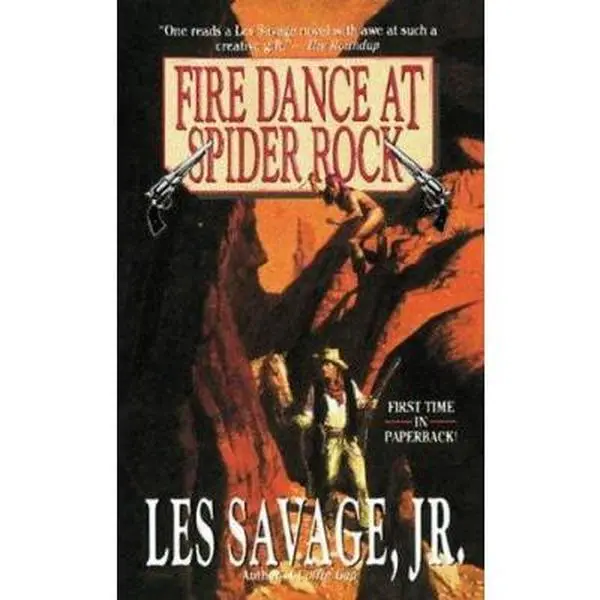 USED-Fire Dance at Spider Rock by Les Savage (Unknown)