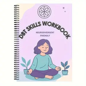 Adult Dbt Skills Workbook, Neurodivergent Friendly, Includes Practical Exercises & Emotional Balance Techniques, Improves Focus, Reduces Stress, Enhances Resilience