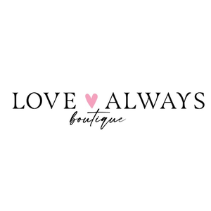 Love Always Boutique