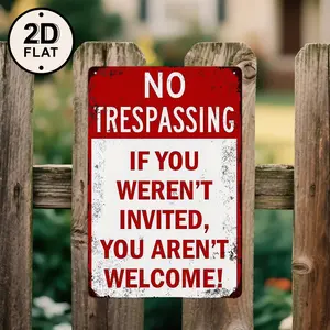 Funny Vintage Metal Tin Sign Don't Trespass Not Invited Retro Art for Bathroom Kitchen Living Room Office Coffee Wall Decoration Poster Garden Bar Garage 12x8inch Yard Sign Rectangle Design